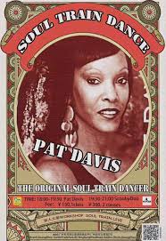 Pat Davis was an original Soul Train dancer. The 64-year-old, original...