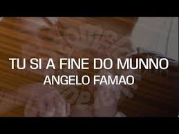 Tu Si A Fine Do Munno Angelo Famao Youtube Youtube Canzoni Believe