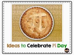 Pi day is celebrated every year on the fourteenth of march around the world, and although we're not celebrating actual pies, there can be pies involved in the celebration. Pi Day Resources Mr Elementary Math