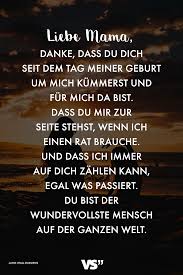 Visual Statements Liebe Mama Danke Dass Du Dich Seit Dem Tag Meiner Geburt Um Mich Kummerst Und Fur Mich Da Bist Dass Liebe Mama Mama Zitate Mutter Zitate