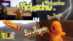 PICKACHU IN L.A EPISODE 1 || TIFE SPINOFF - YouTube