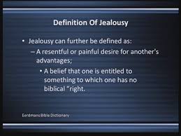 Jealousy Envy And Conflict 1 Uwts Jealousy Bible Dictionary Science Degree