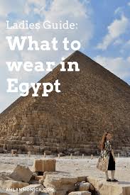 Pyramids How To Dress In Egypt Egypt Egypt Travel Visit Egypt