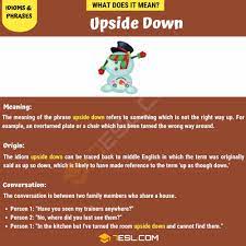 Upside Down Definition And Examples Of The Popular Term Upside Down 7esl