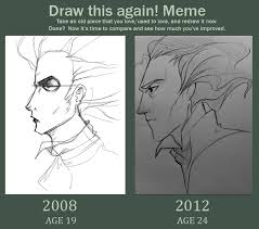 Draw This Again Meme By Nina Serena On Deviantart Encouraging Art Art Drawings