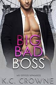 Don't forget to like & subscribe our channel for. Featured Book Big Bad Boss By K C Crowne Bad Boss Steamy Romance Books Boss