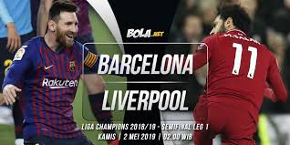 Cek jadwal klub favoritmu : Jadwal Semifinal Liga Champions Hari Ini Barcelona Vs Liverpool Bola Net