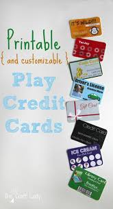Printable And Customizable Play Credit Cards The Crazy Craft Lady Dramatic Play Preschool Pretend Play Printables Grocery Store Dramatic Play