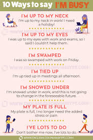 10 Ways To Say I M Busy In English Learn English With Harry Learn English Words Learn English Vocabulary English Vocabulary Words