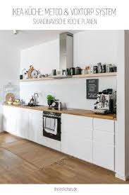 ikea kuche planen und aufbauen metod und voxtorp system wohnung kuche innenarchitektur kuche kuche planen