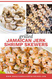 Jamaican Jerk Shrimp Skewers Recipe In 2021 Seafood Dinner Recipes Shrimp Recipes For Dinner Vegetarian Recipes Dinner