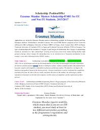 I'm a graduate from university of indonesia with a major in french, and therefore i was granted a degree bachelor of humanities. Erasmus Mundus Masters Scholarship