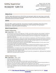 Good communication skills andreporting skills. Safety Supervisor Resume Samples Qwikresume