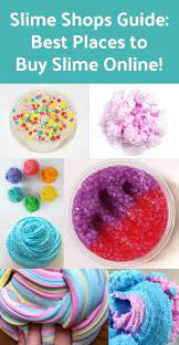 Slime Shops Guide Where To Buy Slime Online Slime Shops Crafts For Kids Fun Crafts For Kids