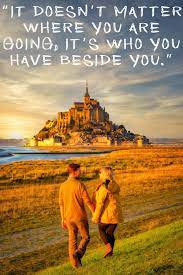 If you buy from a. 50 Romantic Couple Travel Quotes And Adventure Love Quotes Couple Travel Quotes Travel Couple Adventure Love Quotes