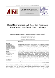 This video is about the structures of the hotel industry for lodging operations class. Pdf Hotel Recruitment And Selection Practices The Case Of The Greek Hotel Industry