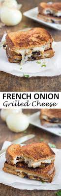 French Onion Grilled Cheese Recipe Chef Savvy Recipe Grilled Cheese Recipes Gourmet Grilling Onion Grilled Cheese