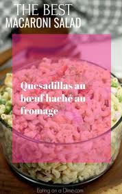 Recette Pour Casserole De Hamburger Au Fromage Tout Aussi Facile A Preparer Que Hamburger Helper Et Vous Pouvez Co In 2020 Best Macaroni Salad Macaroni Salad Recipes
