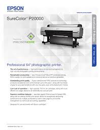 Additionally, you can choose operating system to see the drivers that will be compatible with your os. Epson Surecolor P20000 Inkjet Printer Manualzz