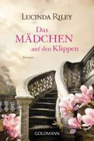 Lucinda riley (born edmonds) (1966, lisburn) is an irish author of popular historical fiction and a former actress. Das Madchen Auf Den Klippen Was Liest Du