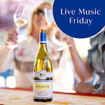 Live Music Friday at Rombauer Vineyards