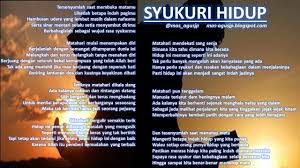 Sangat cocok diberikan untuk ibu sebagai ungkapan kado ulang tahun, hari ibu, dan menyatakan kasih sayang untuk ibu tercinta. Puisi Syukuri Hidup Ajp Creations
