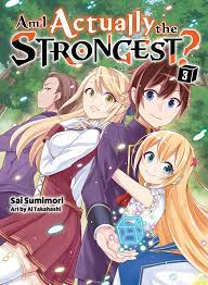 Am I Actually the Strongest? (Light Novel) Volume 3 | ComicHub