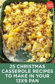 Find healthy, delicious vegetable casserole recipes including eggplant, corn and broccoli casserole. 25 Christmas Casserole Recipes To Make In Your 13x9 Pan Cauliflower Casserole Recipes Vegetable Casserole Recipes Veggie Casserole