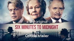 Check spelling or type a new query. Six Minutes To Midnight Review Eddie Izzard Miscast In Strained Nazi School Yarn Movies The Guardian