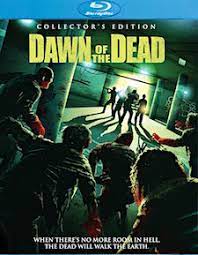 Dawn of the dead is a 2004 horror film about a small band of survivors who take refuge in a shopping mall as a plague of zombies overruns the earth. Dawn Of The Dead 2004 Collector S Edition Blu Ray Review