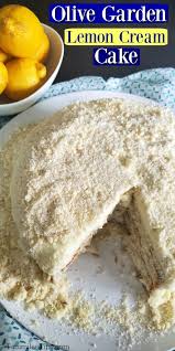 Easy Olive Garden Lemon Cream Cake Recipe In 2020 Cream Desserts Recipes Dessert Cake Recipes Lemon Dessert Recipes