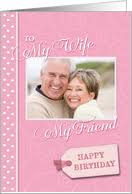 You have such a beautiful, caring heart. Birthday Cards For Wife From Greeting Card Universe