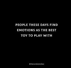 77,326 likes · 39 talking about this. 60 Being Played Quotes If You Feel Like A Emotional Fool