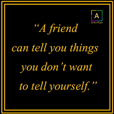 You have fights with them but you always know you love each other. True Friends Quotes Emotional Quotes Status For Friends