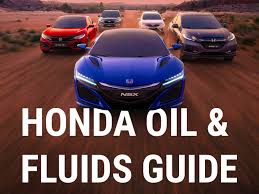 Honda Oil And Fluid Information Cox Motor Parts