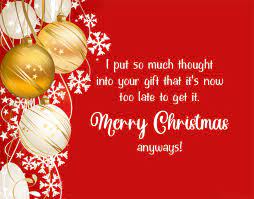 The only thing chill about the holidays is the weather. 100 Funny Christmas Wishes Messages And Greetings