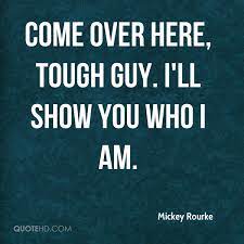 Mickey Rourke Quotes Quotehd