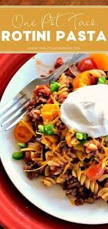 Taco Rotini Pasta Recipe In 2020 Rotini Pasta Recipes Rotini Pasta Recipes