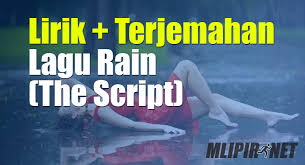 That's a how a superhero learns to fly. Lirik Dan Terjemahan Lagu Rain Dan Artinya