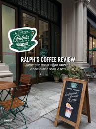 RALPH'S COFFEE REVIEW