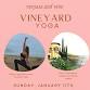 Vinyasa + Vino | Vineyard Yoga event image