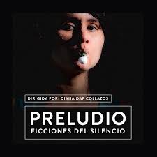 Preludio, ficciones del silencio