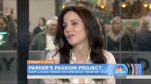 mary louise parker explains premise of her book dear mr you in 2015