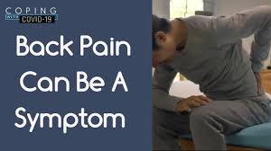 Back Pain Can Be A Symptom L Coping With Covid 19 Youtube