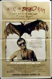 Chimpomatic | Where The Buffalo Roam Review - (dir. Art Linson) - 1980 -  Film