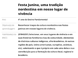 Plano De Aula 4Âº Ano Geografia Festa Junina Uma Tradicao Nordestina Em Nosso Lugar De Vivencia