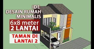 Rumah 6x8 2 Lantai Ada Taman Mini Di Atas Lantai 2 Sketchup Desain Gambar Denah Rumah Minimalis 2 Lantai Desain Rumah Minimalis Rumah Minimalis Desain Rumah