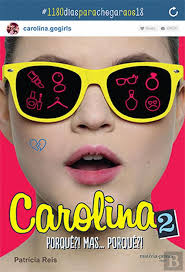 Carolina N.º 2, Patrícia Reis