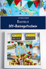 Anleitung Gutschein Fur Reise Selbermachen Reisegutschein Basteln Reisegutschein Basteln Gutschein Basteln Reise Reisegutschein