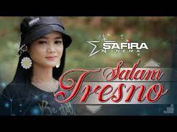Lirik Lagu Salam Tresno Oleh Safira Inema Berikut Ini Adalah Lirik Selengkapnya Tresno Ra Bakal Ilyang Kangen Sangsoyo Mbekas Tem Music Videos Youtube Kangen